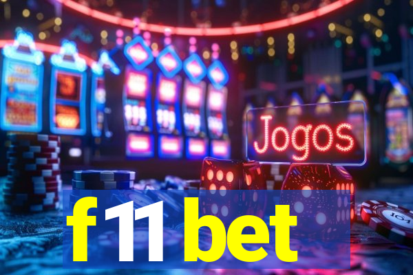 f11 bet